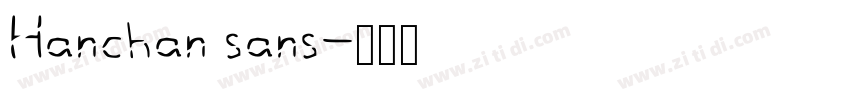 Hanchan sans字体转换